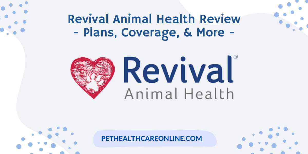 Revival Animal Health Review