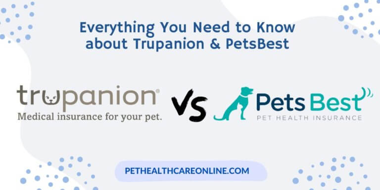 Trupanion vs Pets Best Insurance
